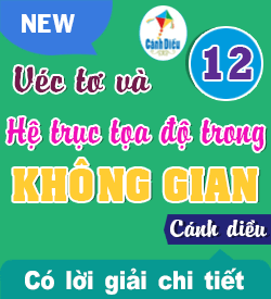 Vectơ và hệ trục toạ độ trong không gian (CD_T12)